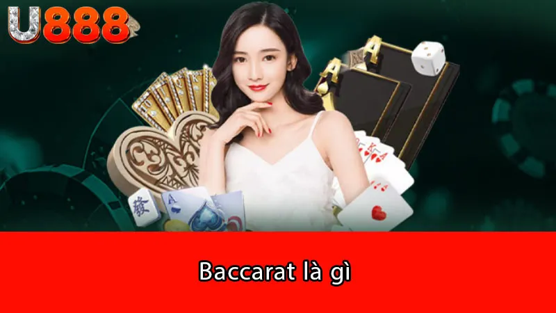 Baccarat là gì 